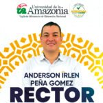 LA UNIVERSIDAD DE LA AMAZONIA ELIGIÓ RECTOR PARA EL PERIODO 2026–2028